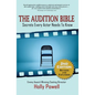 The Audition Bible: Secrets Every Actor Needs to Know - Paperback