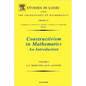 Constructivism in Mathematics: An Introduction Volume 121 - Paperback