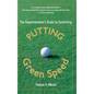The Superintendent's Guide to Controlling Putting Green Speed - Hardcover