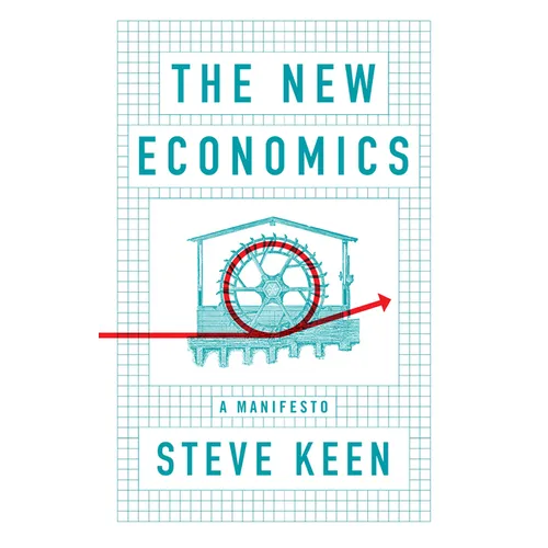 New Economics: A Manifesto - Hardcover