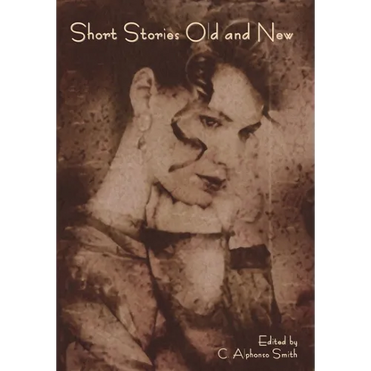 Short Stories Old and New - Hardcover