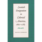 Scottish Emigration to Colonial America, 1607-1785 - Paperback