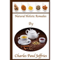 Natural Holistic Remedies - Paperback