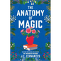 The Anatomy of Magic - Paperback