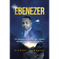 Ebenezer: The journey toward joy, hope, comfort, strength, and faith in difficult time - Paperback