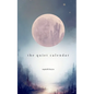 The quiet calendar - Paperback