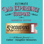 Ultimate Dad Experience Coupons - Daughter Edition - Hardcover