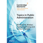 Topics in Public Administration - Hardcover