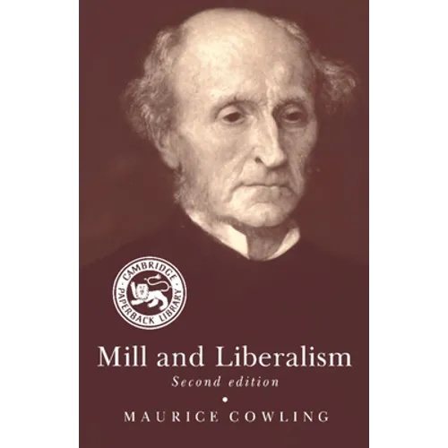 Mill and Liberalism - Paperback