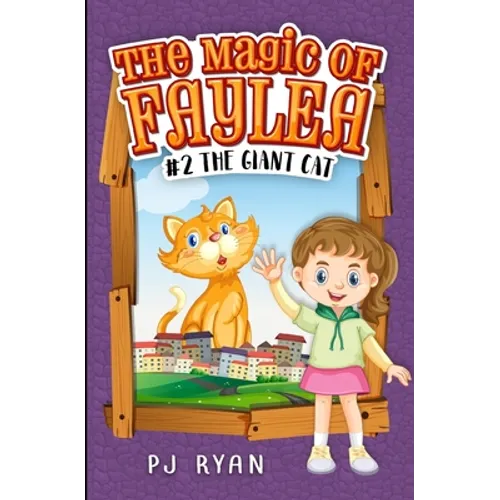 The Giant Cat: A fun chapter book for kids ages 9-12 - Paperback