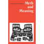 Myth and Meaning - Paperback