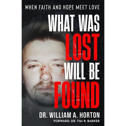 What Was Lost Will Be Found: When Faith and Hope Meet Love - Paperback
