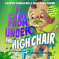 It Came from Under the High Chair - Salió de debajo de la silla para comer: A Mystery (in English & Spanish) - Paperback