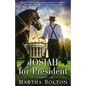 A Josiah for President - Paperback