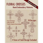 Floral Crosses Hand Embroidery Patterns - Paperback