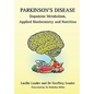 Parkinson's Disease Dopamine Metabolism, Applied Biochemistry and Nutrition - Paperback