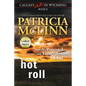 Hot Roll: Large Print (Caught Dead In Wyoming, Book 8) - Paperback