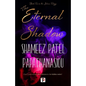 The Eternal Shadow - Hardcover