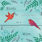 Birds on a Wire - Paperback