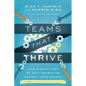Teams That Thrive: Five Disciplines of Collaborative Church Leadership - Paperback