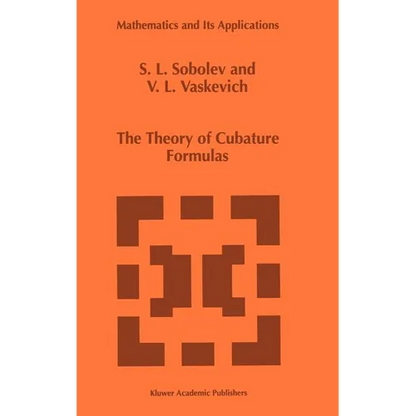 The Theory of Cubature Formulas - Hardcover