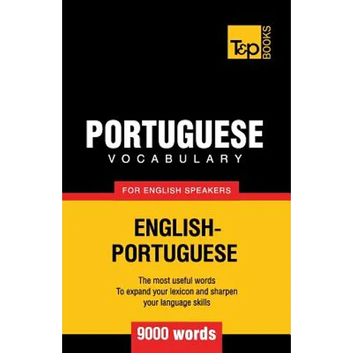 Portuguese vocabulary for English speakers - 9000 words - Paperback