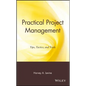 Practical Project Management: Tips, Tactics and Tools - Hardcover