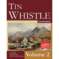 Tin Whistle for Beginners - Volume 2: Irish Tunes, Carolan Tunes, Celtic Christmas Songs - Paperback