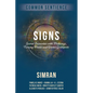 Signs: Sacred Encounters with Pathways, Turning Points, and Divine Guideposts - Paperback