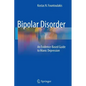 Bipolar Disorder: An Evidence-Based Guide to Manic Depression - Paperback