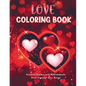 Love Coloring Book: Positive Quotes and Affirmations from Popular Love Songs - Paperback