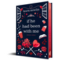 If He Had Been with Me (Collector's Edition) - Hardcover