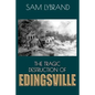 The Tragic Destruction of Edingsville (Westcott Cover): Edisto Island's Wealthy 1800's Summer Villiage - Paperback