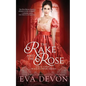 The Rake and the Rose - Paperback