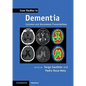 Case Studies in Dementia: Volume 1: Common and Uncommon Presentations - Paperback