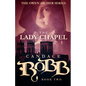 The Lady Chapel: The Owen Archer Series - Book Two - Paperback