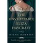The Unstoppable Eliza Haycraft - Paperback
