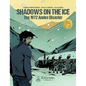 Shadows on the Ice: The 1972 Andes Disaster - Hardcover