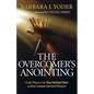 The Overcomer's Anointing: God's Plan to Use Your Darkest Hour as Your Greatest Spiritual Weapon - Paperback