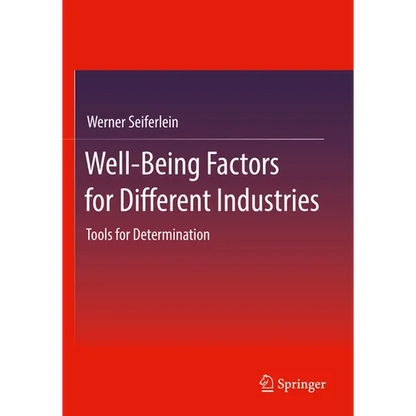 Well-Being Factors for Different Industries: Tools for Determination - Paperback