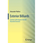 Exterior Billiards: Systems with Impacts Outside Bounded Domains - Hardcover