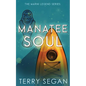 Manatee Soul - Paperback