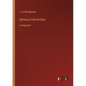 Kilmeny of the Orchard: in large print - Paperback