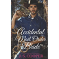 Accidental Mail Order Bride - Paperback
