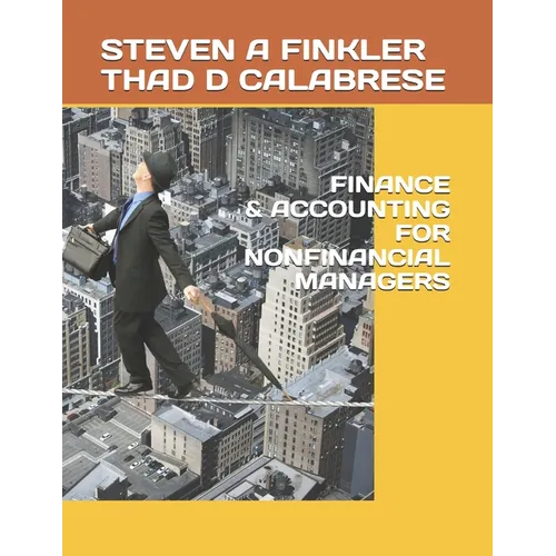 Finance & Accounting for Nonfinancial Managers - Paperback