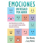 Emotions, un Regalo por Abrir: Introducción a la Alfabetización Emocional - Paperback