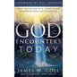God Encounters Today: Your Invitation to a Lifestyle of Supernatural Experiences - Hardcover