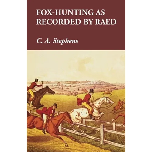 Fox-Hunting as Recorded by Raed - Paperback