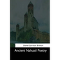 Ancient Nahuatl Poetry - Paperback
