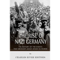 The Rise of Nazi Germany: The History of the Events that Brought Adolf Hitler to Power - Paperback